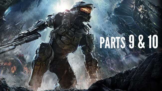 Four Master Chiefs, One Halo 4: Legendary Playthrough, Parts 9 & 10