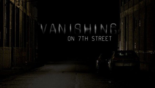 Movie Review: Vanishing On 7th Street