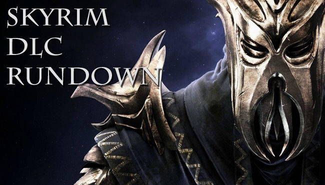 Skyrim DLC Rundown HEADER